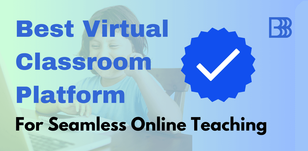 Boost Online Learning with a Fully Customizable Virtual Classroom Solution