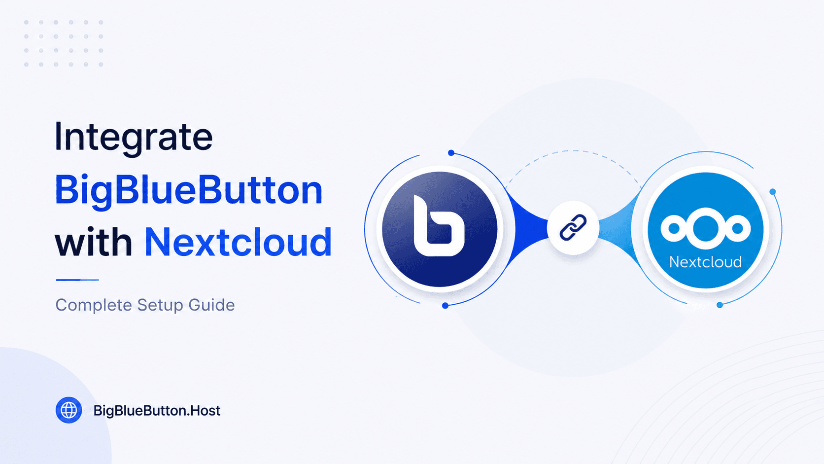 Integrate BigBlueButton with Nextcloud: Complete Setup Guide