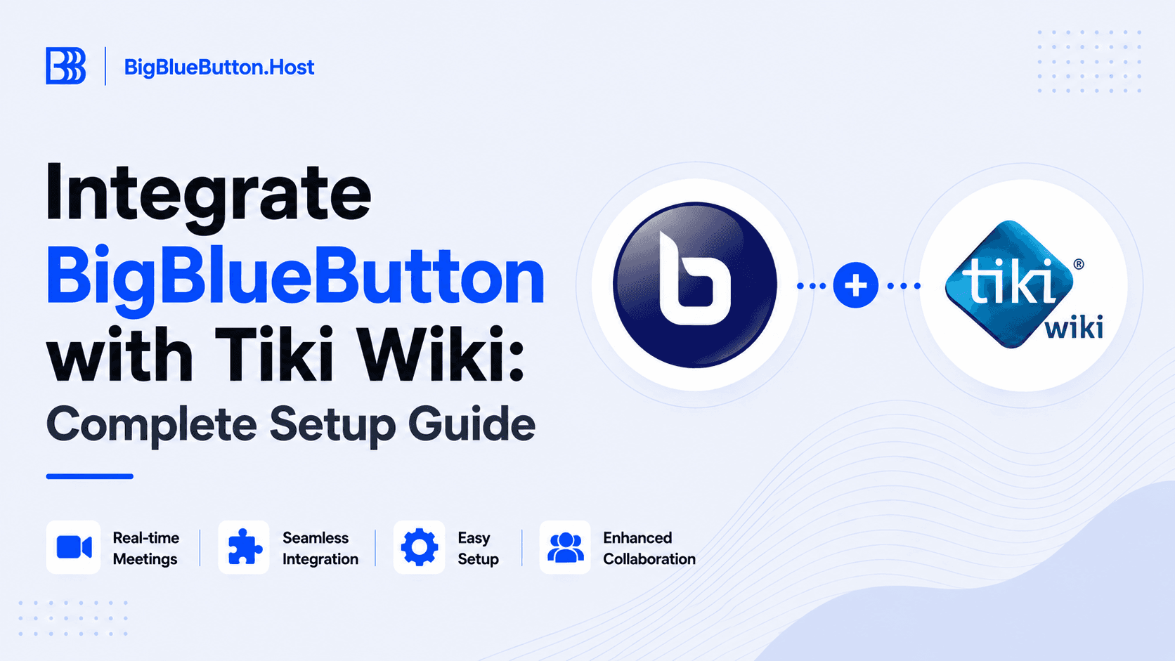 Integrate BigBlueButton with Tiki Wiki CMS: Complete Setup Guide